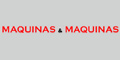 MÁQUINAS & MÁQUINAS