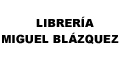 LIBRERÍA MIGUEL BLÁZQUEZ